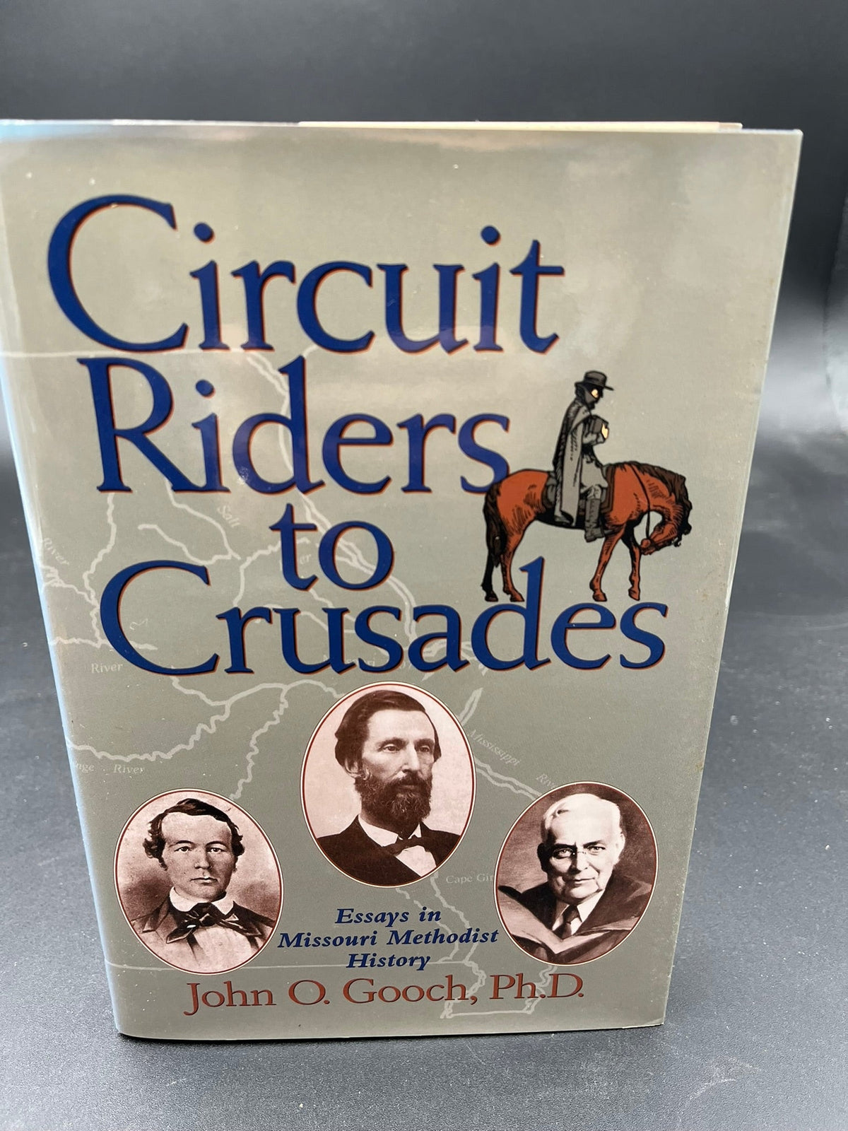 Circuit Riders to Crusades – History Bound