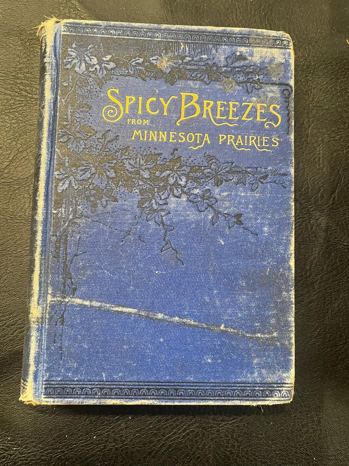Spicy Breezes from Minnesota Prairies