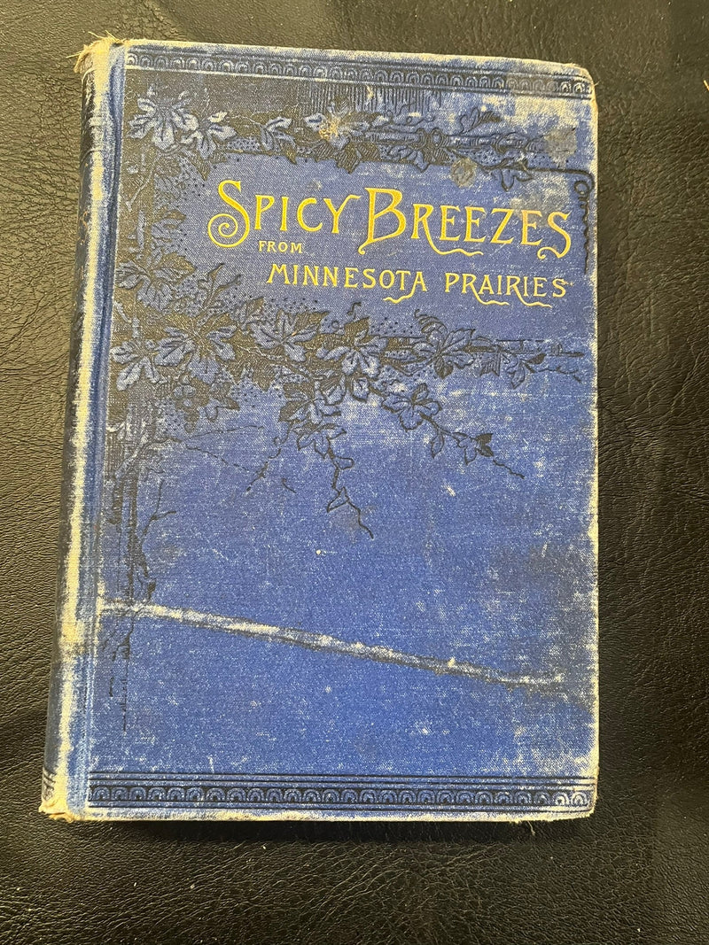 Spicy Breezes from Minnesota Prairies