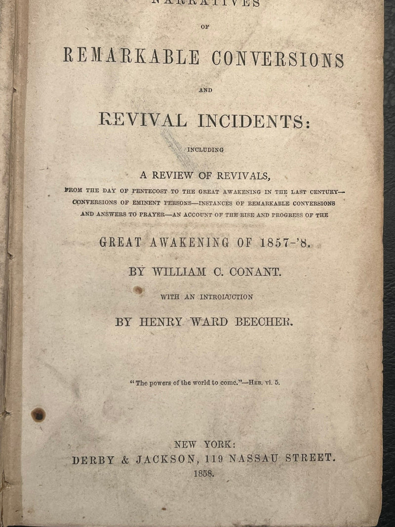 Narrative of Remarkable Conversions and Revival Incidents