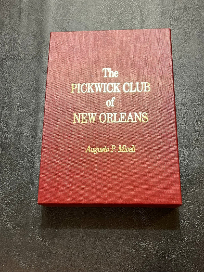 The Pickwick Club of New Orleans