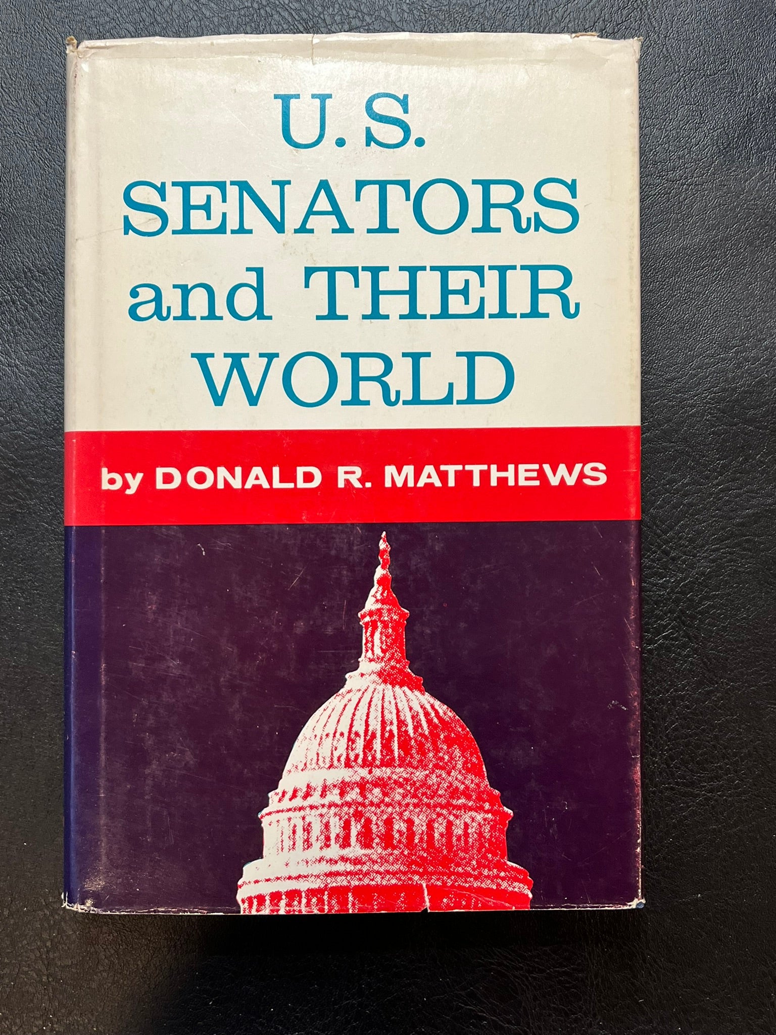 U.S. Senators and Their World – History Bound