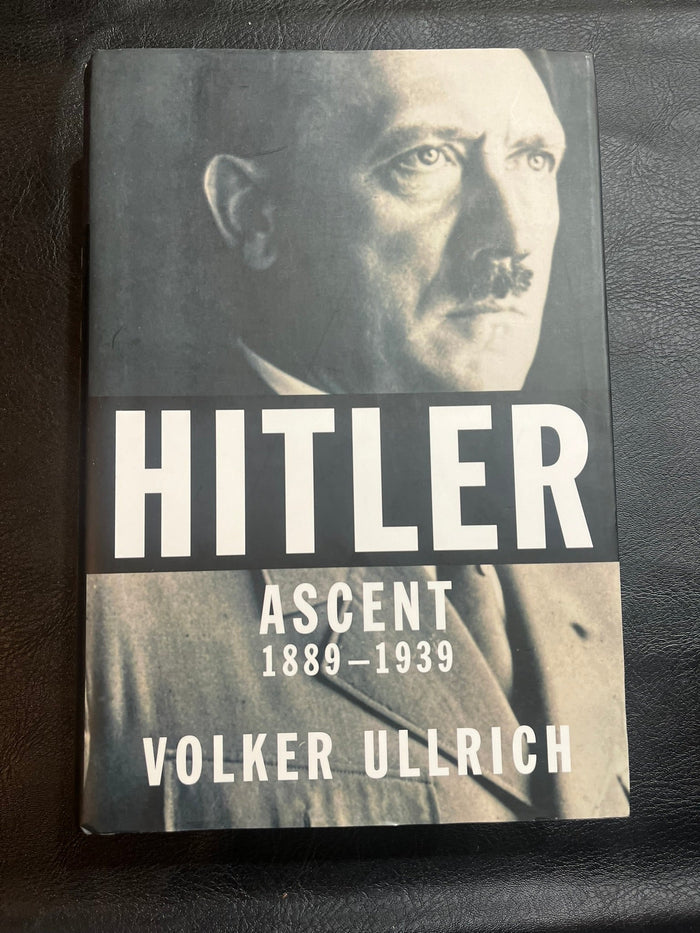 Hitler - Ascent 1889-1939