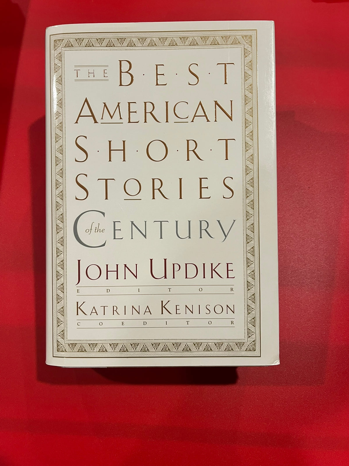The Best American Short Stories of the Century