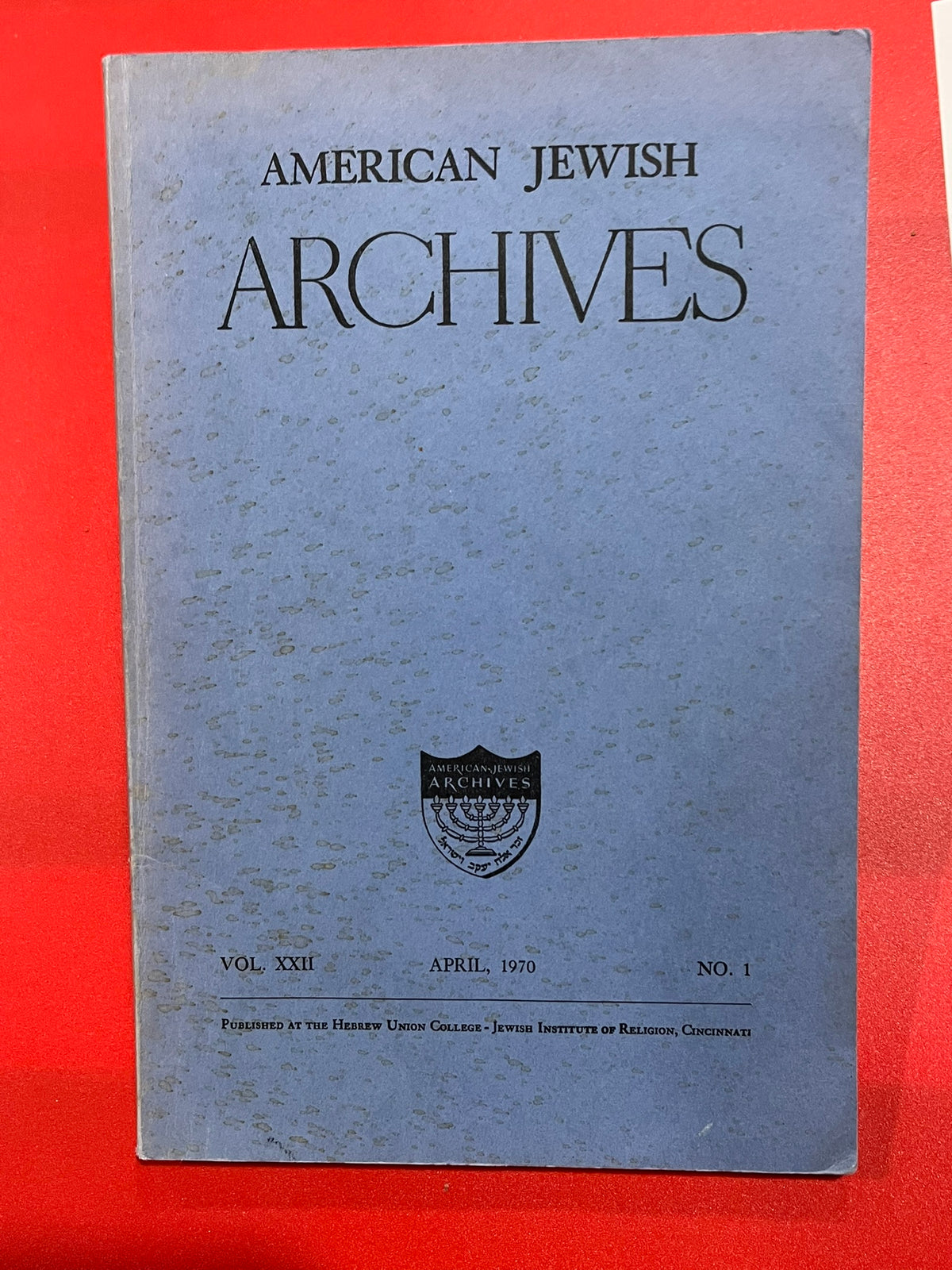 American Jewish Archives  Vol. XXII