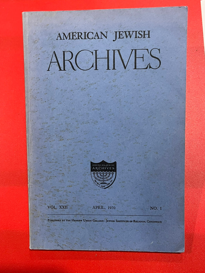 American Jewish Archives  Vol. XXII