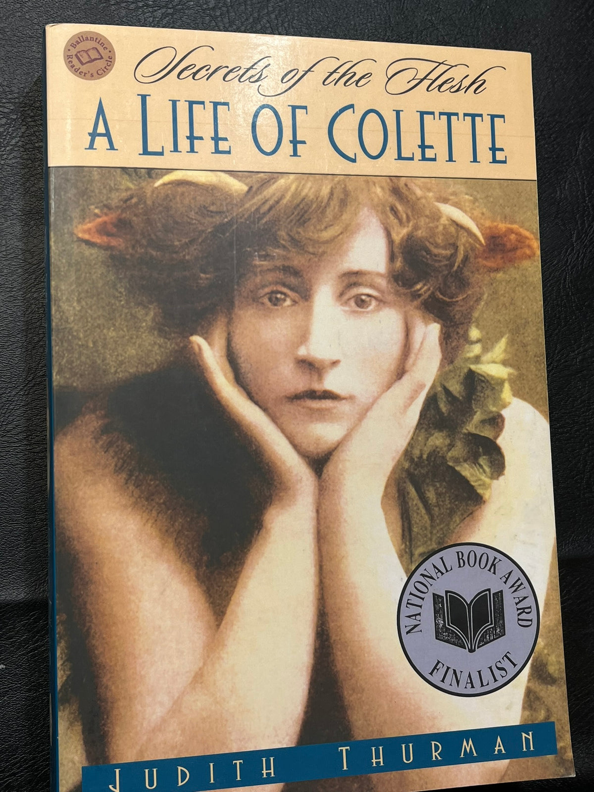 A Life of Colette : Search of the Flesh