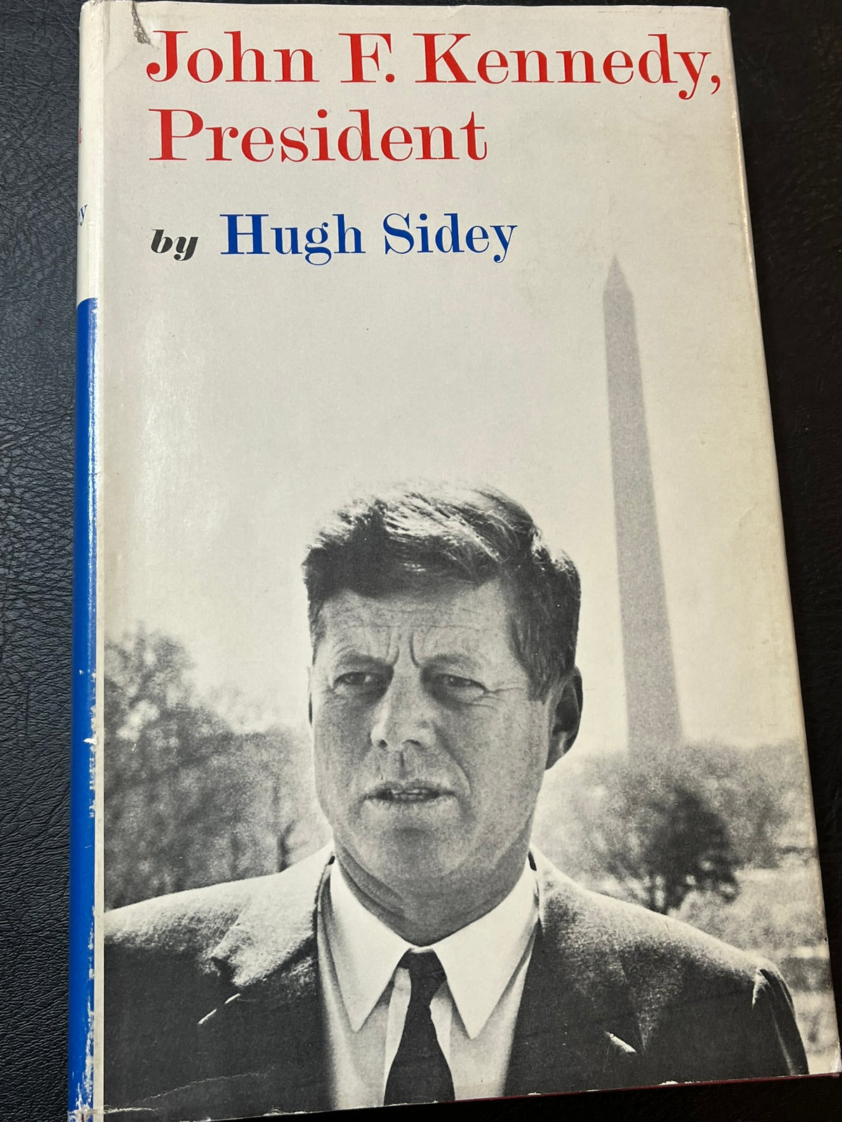 John F. Kennedy, President