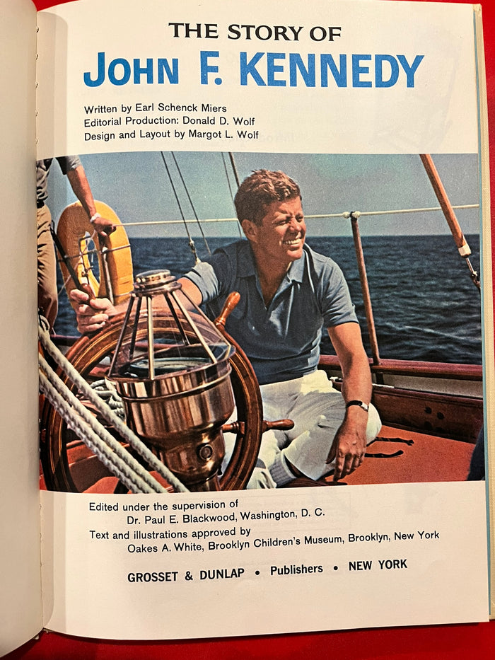 The Story of  John F. Kennedy