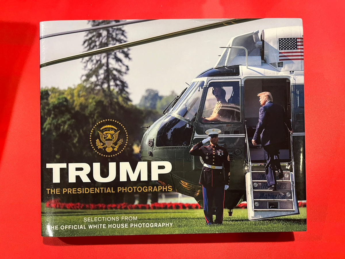 Trump : The Presidential Photographs