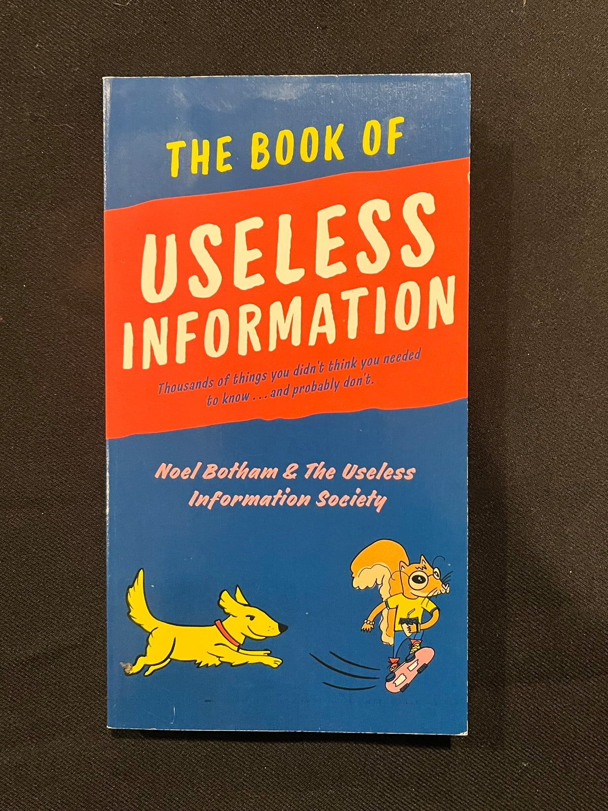 The Book of Useless Information