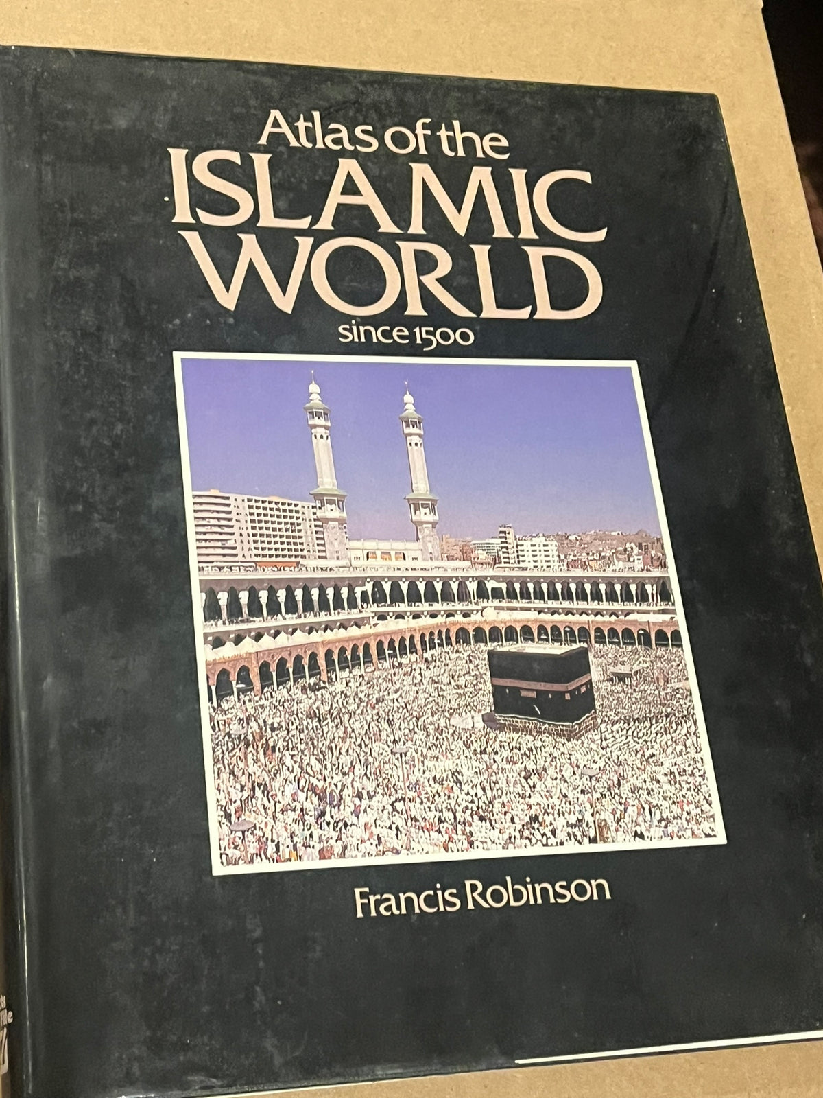 Atlas of the Islamic World since 1500