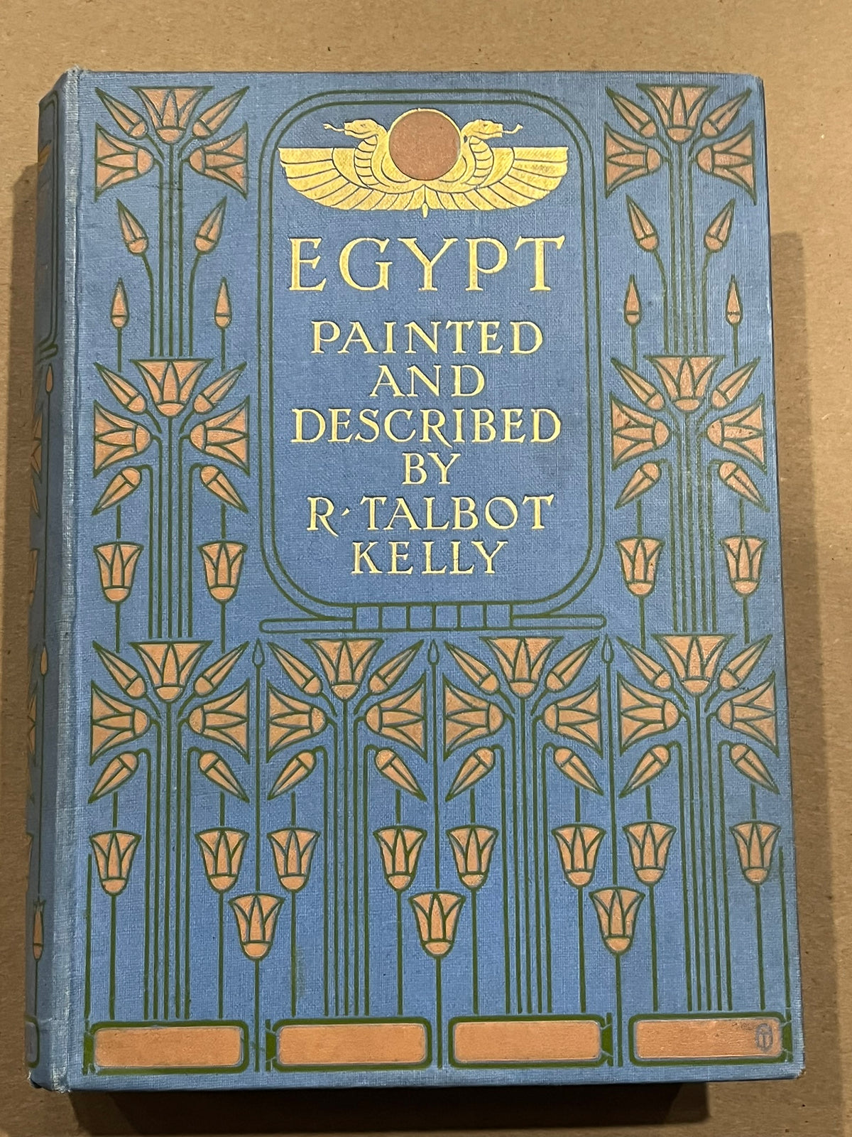 Egypt : Painted and Described by R. Talbot Kelly