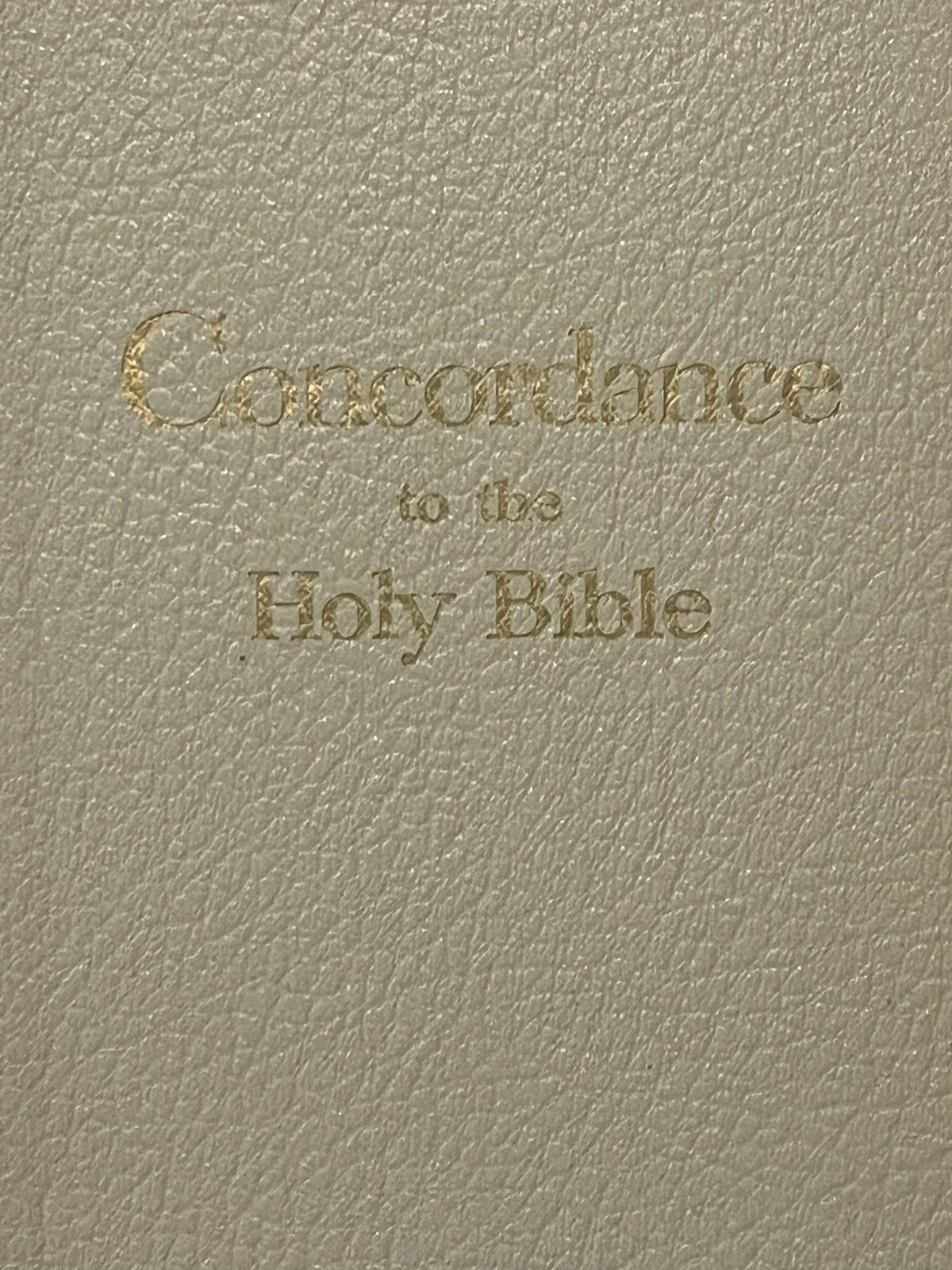 A New Concordance to the Holy Bible