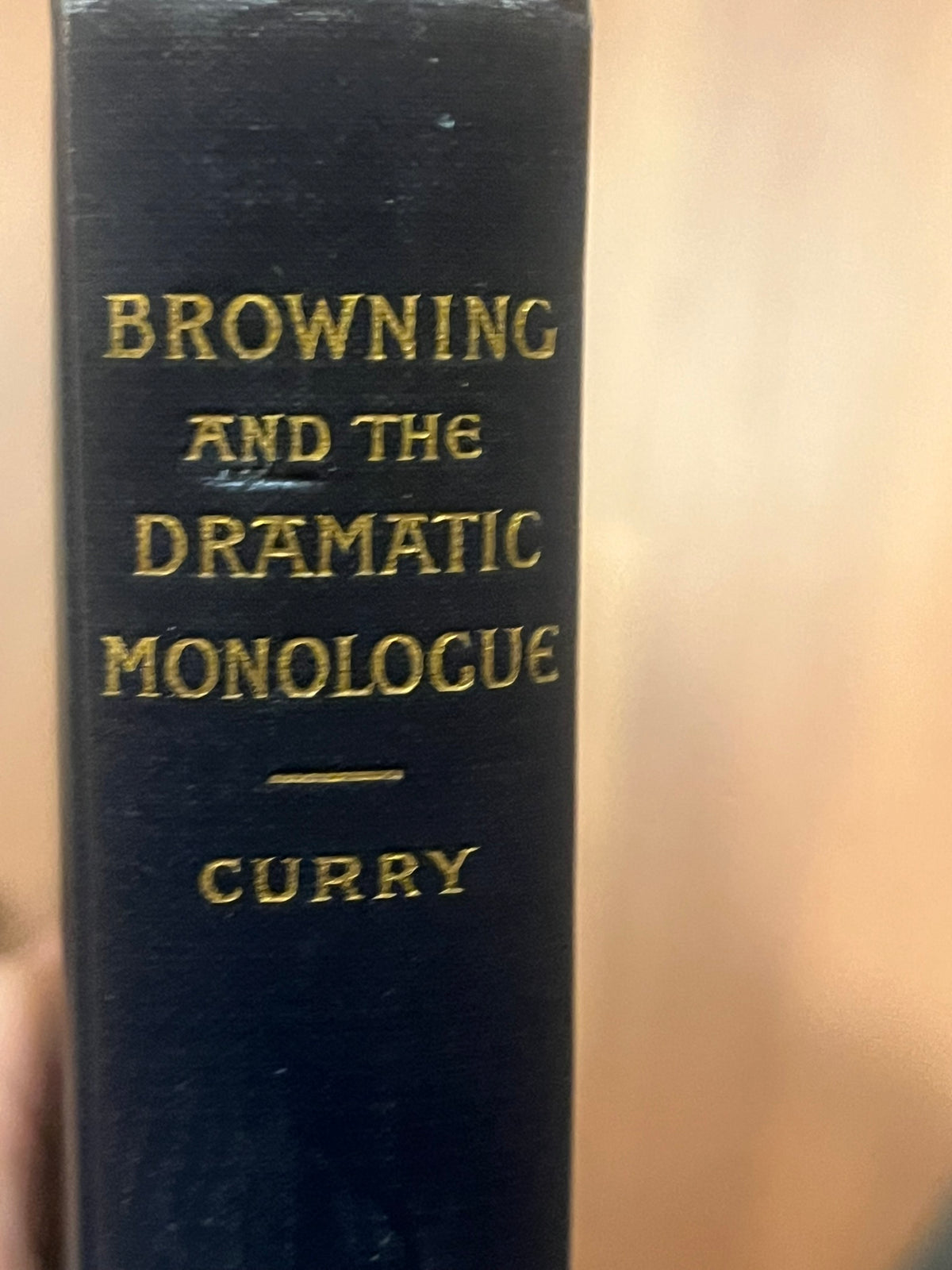 Browning and the Dramatic Monologue