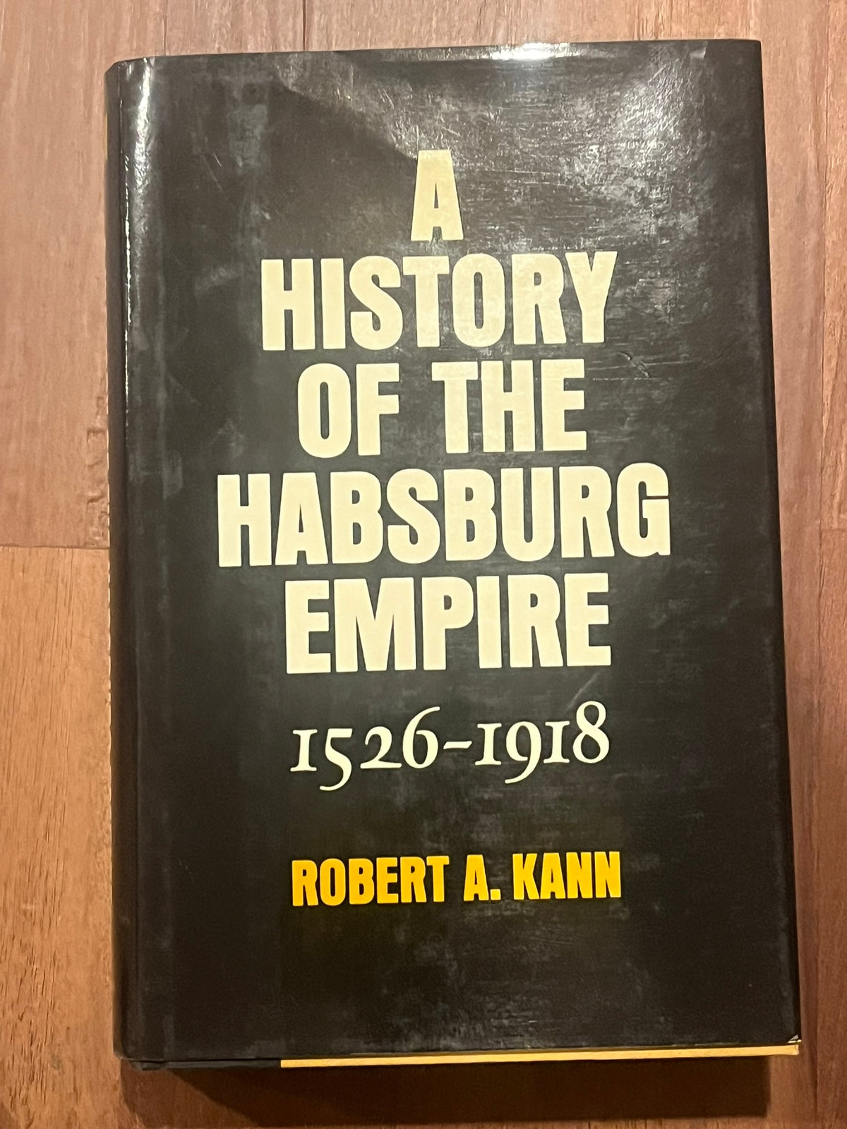 A History of the Habsburg Empire, 1526-1918