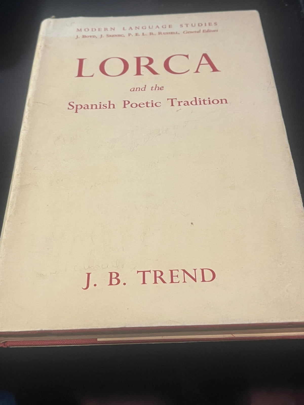 Lorca and the Spanish Poetic Tradition