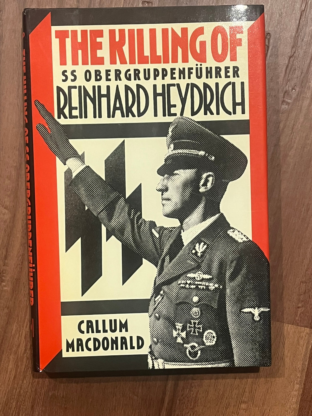 The Killing of SS Obergruppenfuhrer Reinhard Heydrich