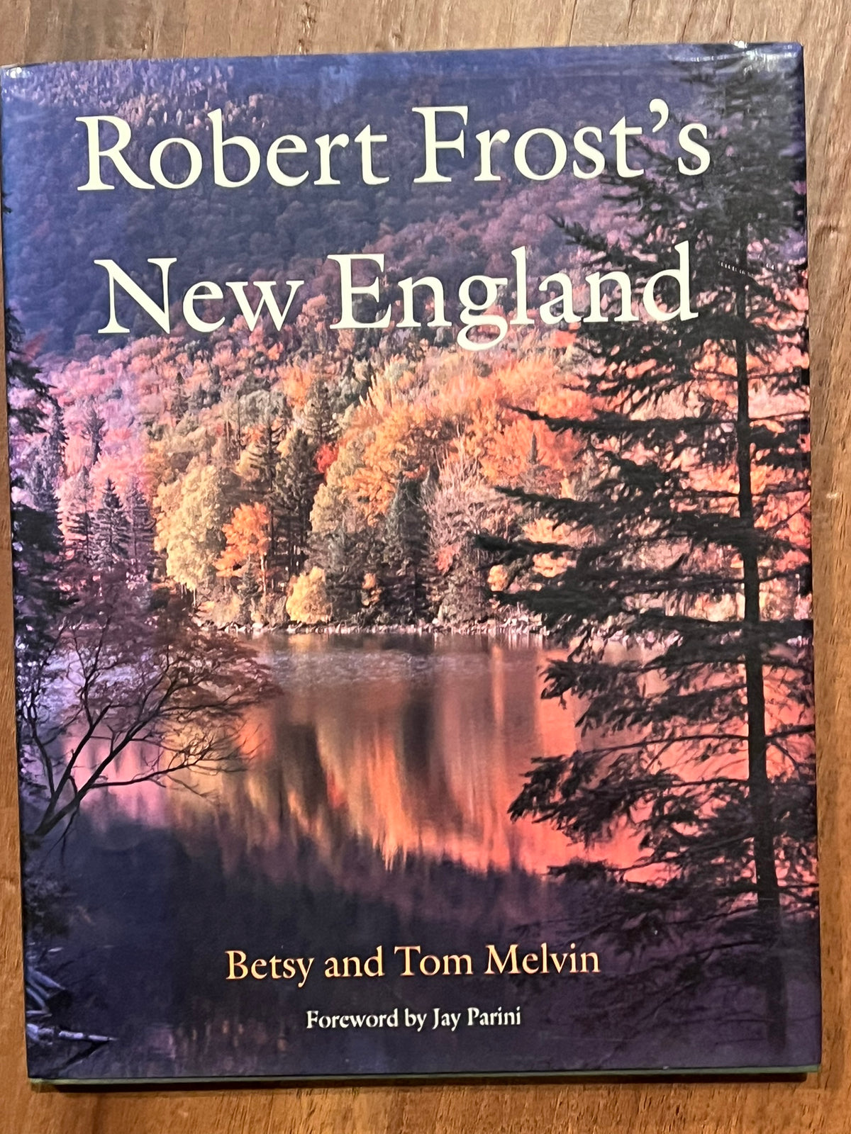 Robert Frosts New England