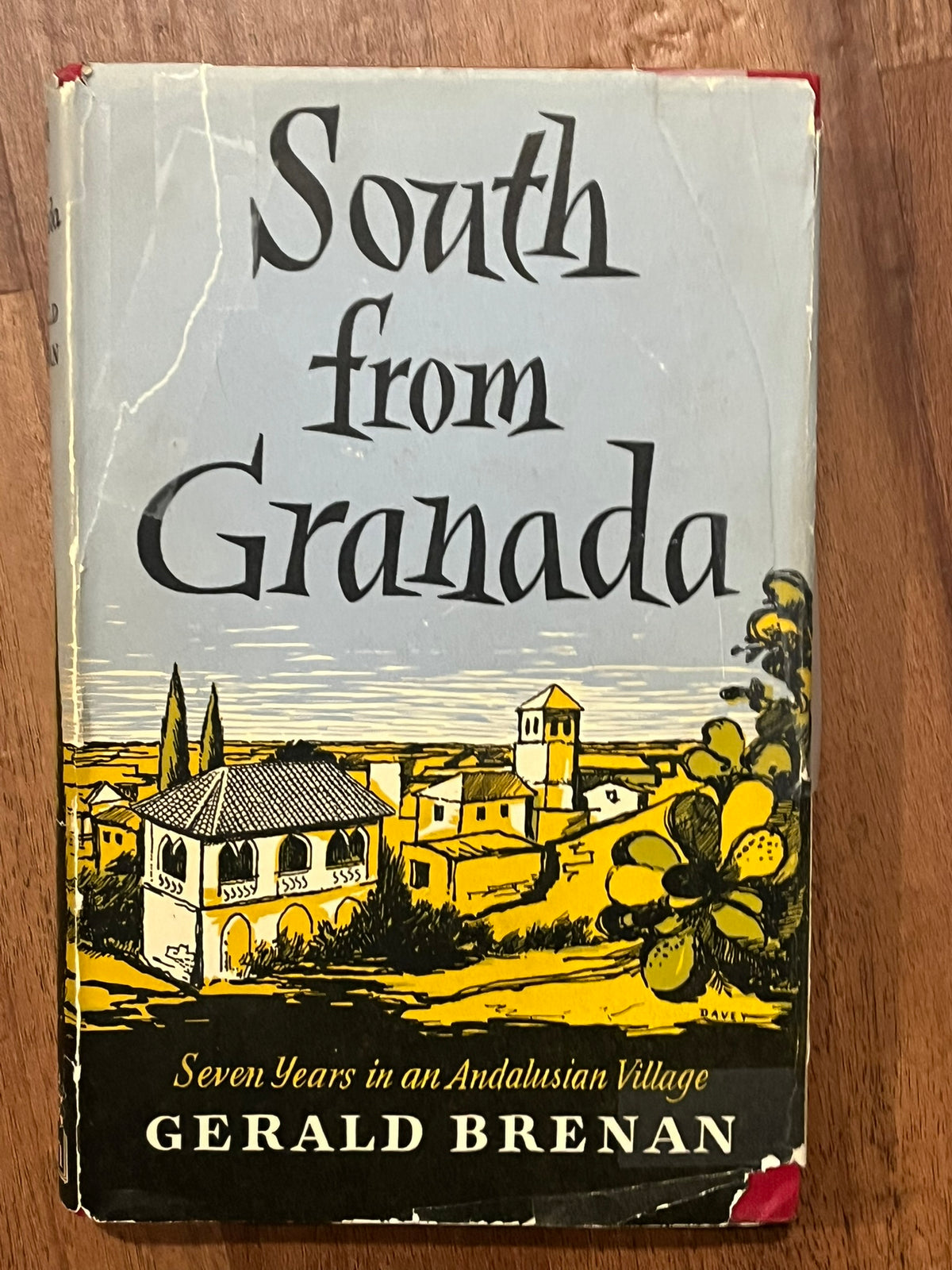 South from Granada : Seven Years in an Andalusian Village