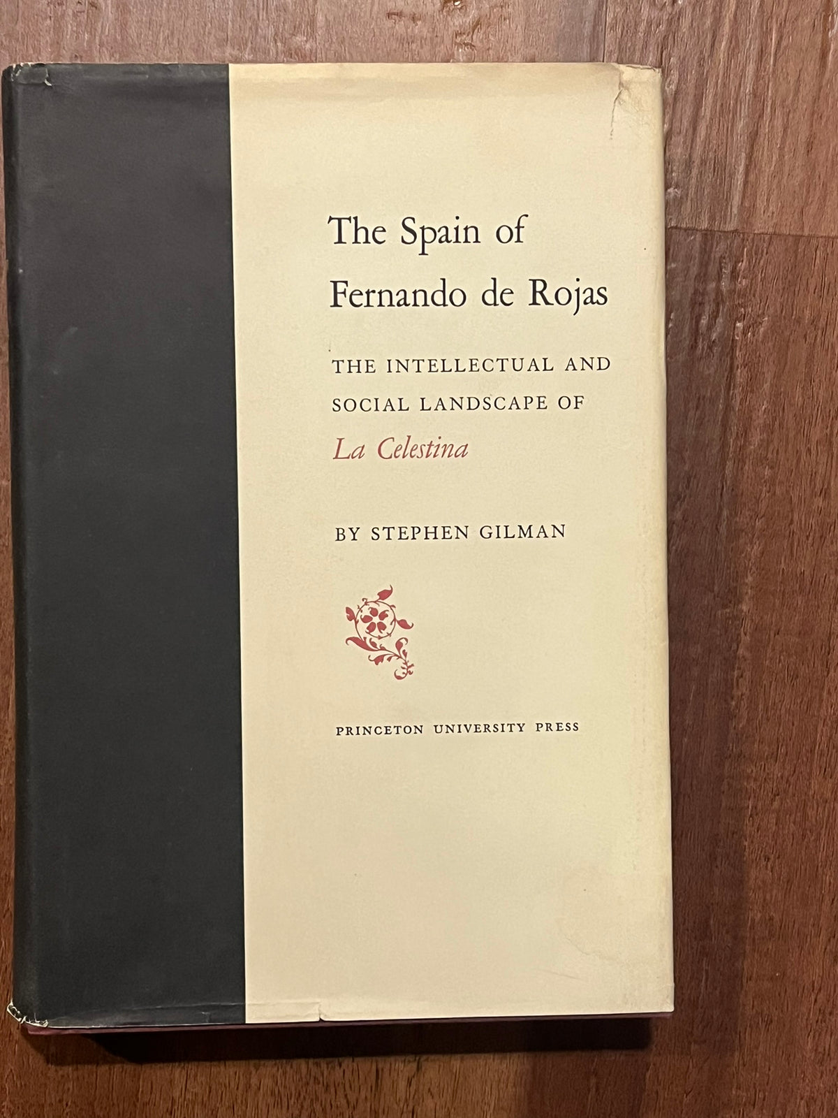 The Spain of Fernando de Rojas: The Intellectual and Social Landscape o "La Celestina"