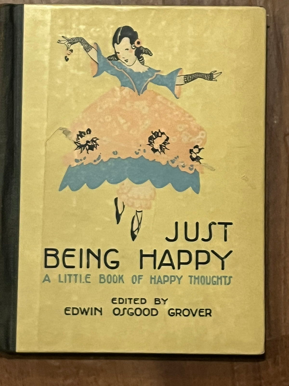 Just Being Happy : A Little Book of Happy Thoughts