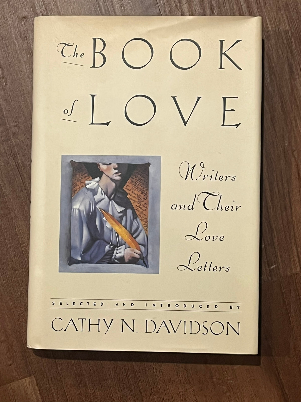 The Book of Love: Writers and Their Love Letters