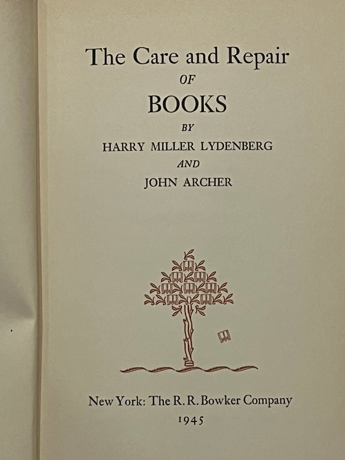 The Care and Repair of Books