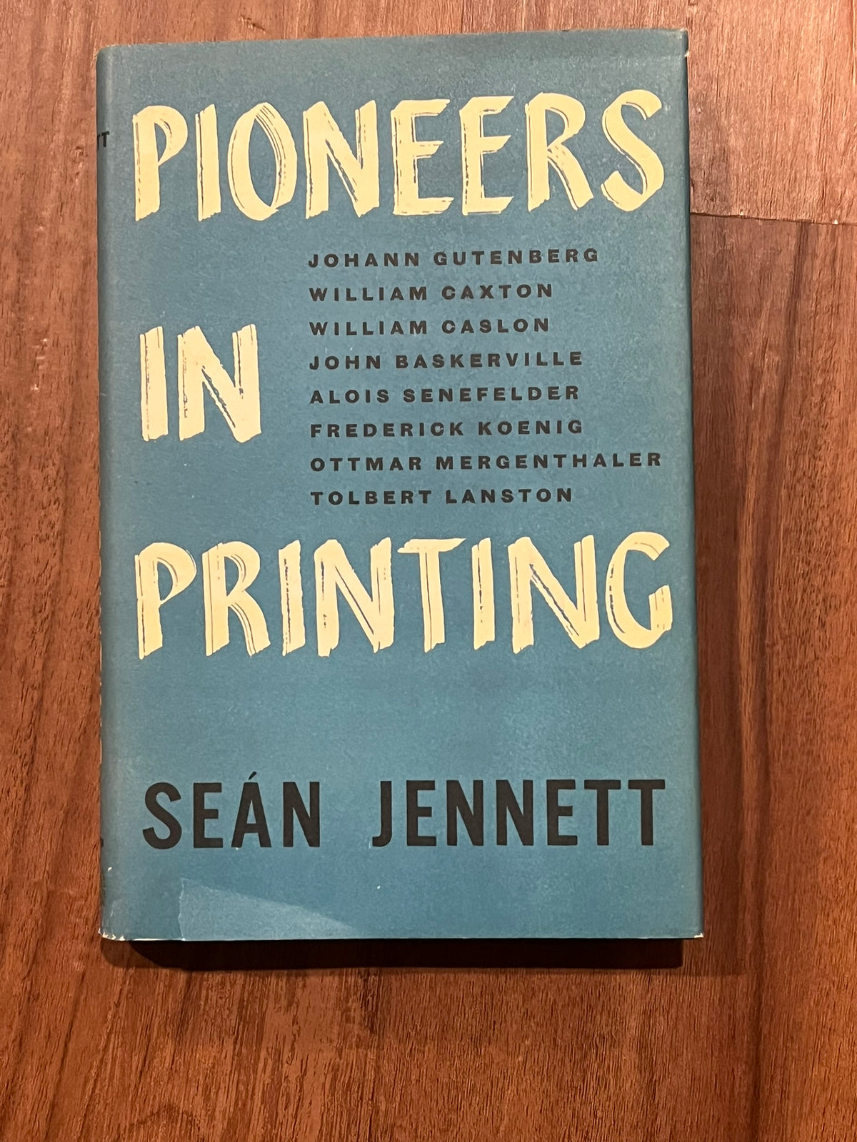 Pioneers in Printing