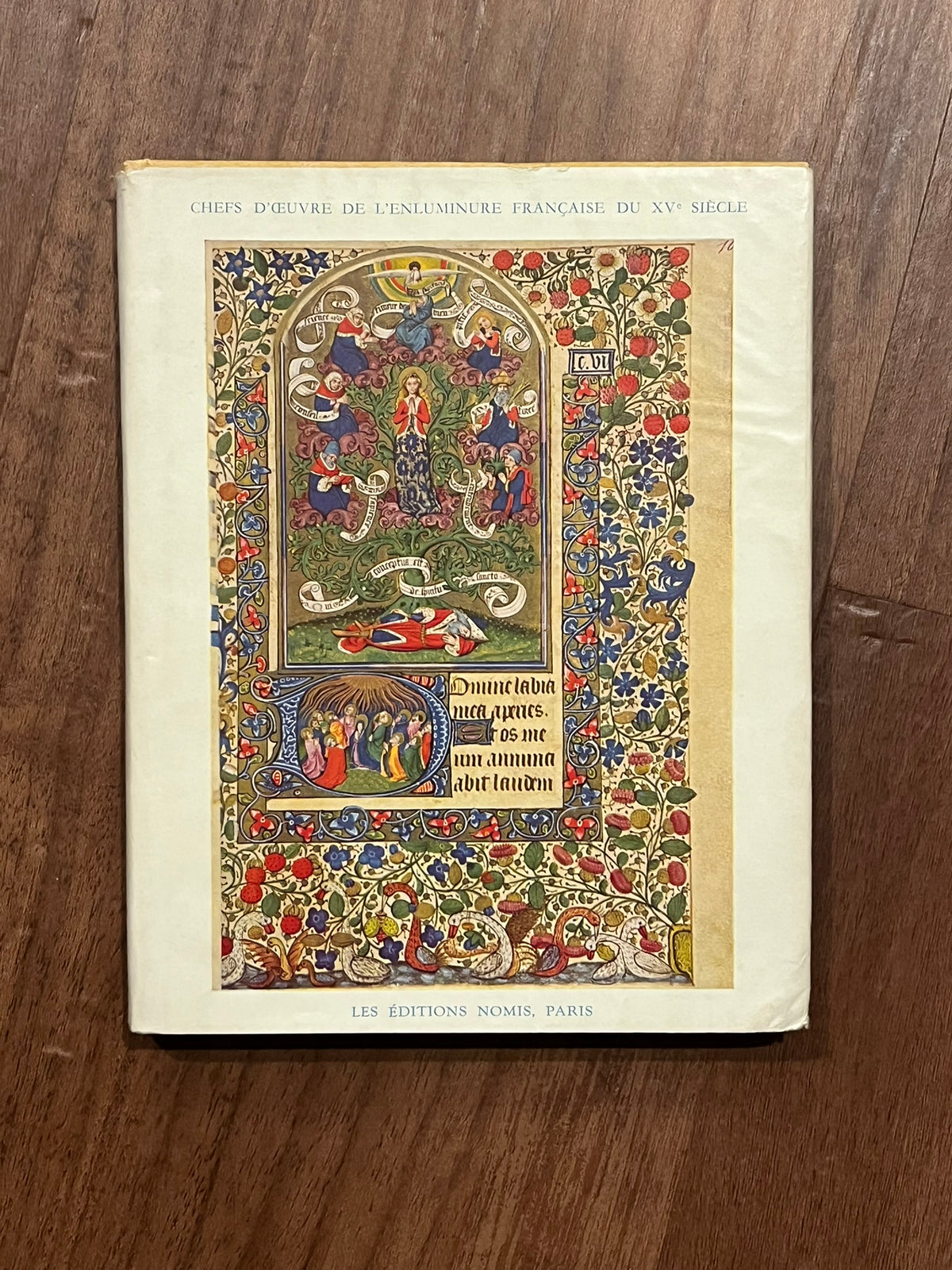 Chefs-d'-aeuvre de l'Enluminure francaise : du 15 siecle