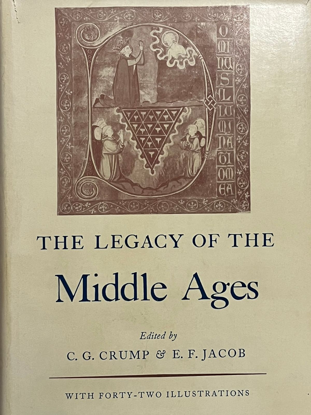 The Legacy of the Middle Ages