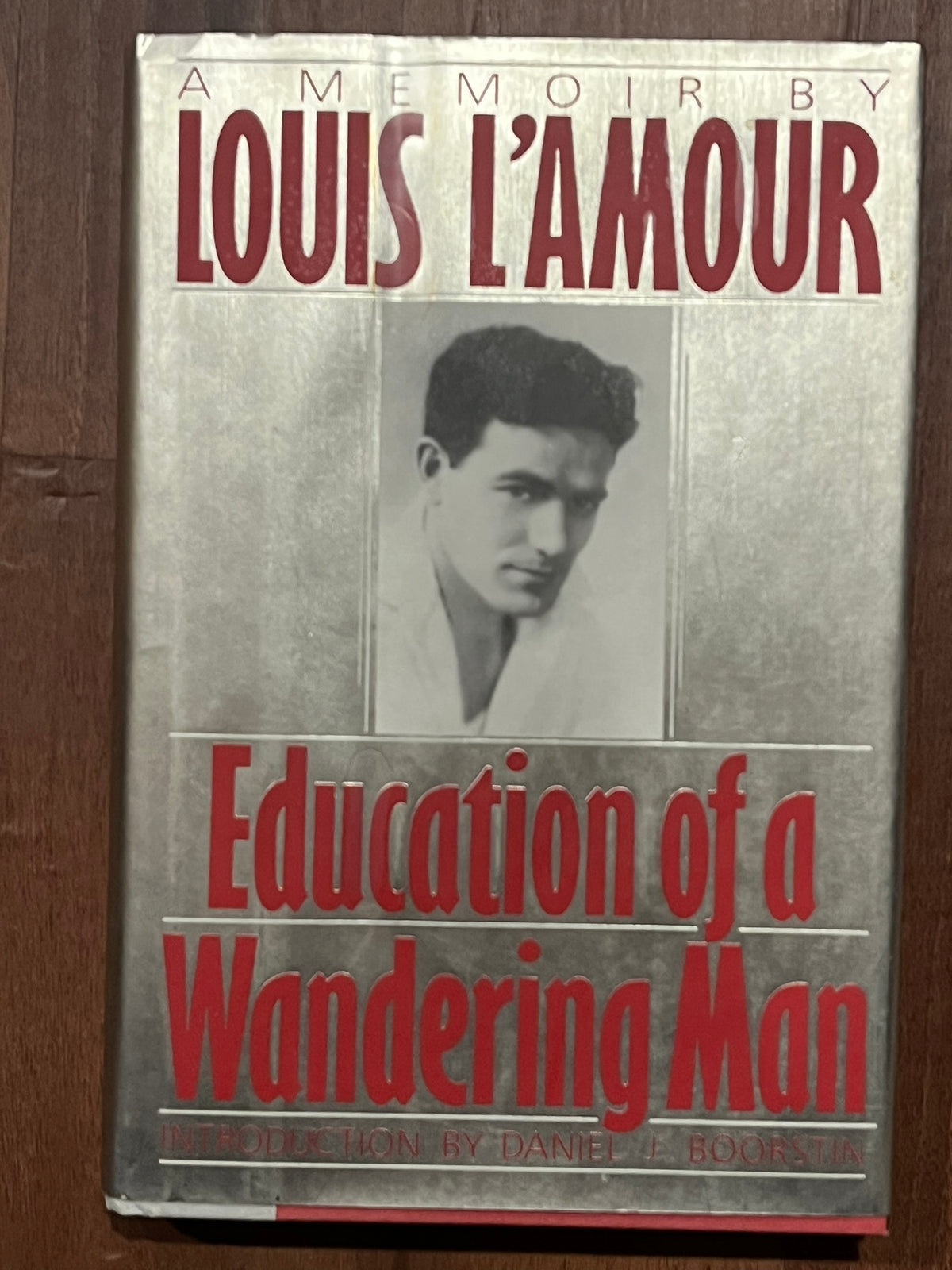 Education of a Wandering Man :  A Memoir