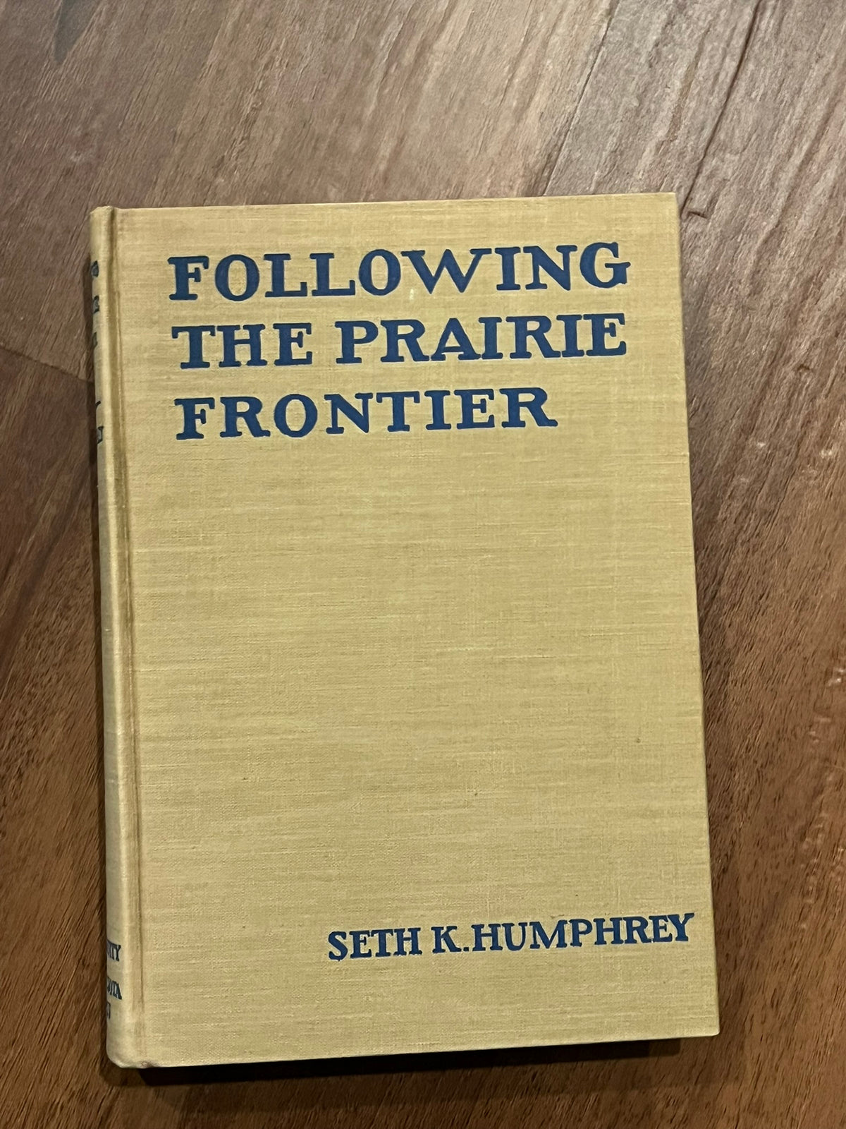 Following The Prairie Frontier