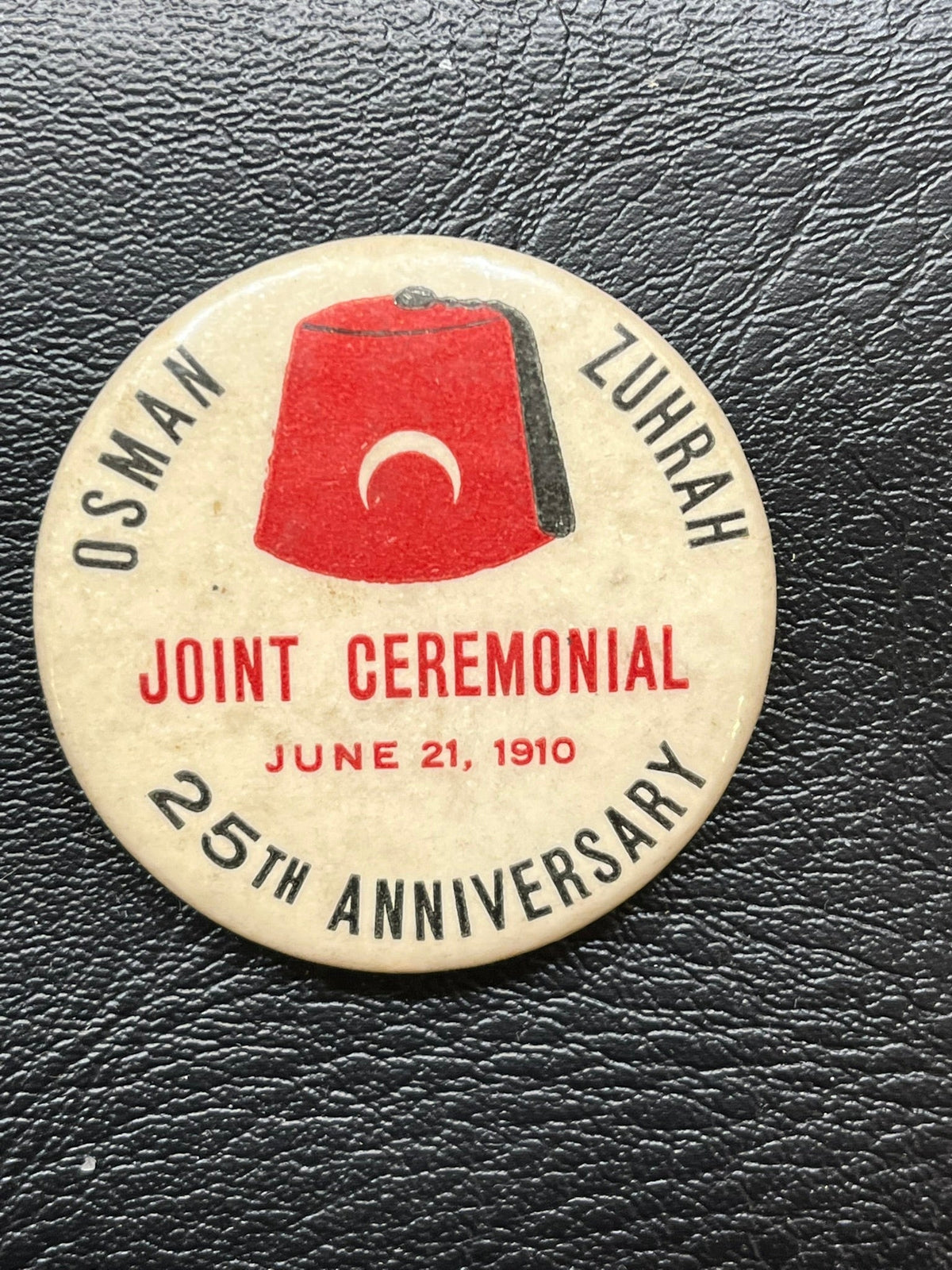 Osman Zuhrah Shriners 25th Anniversary Pin