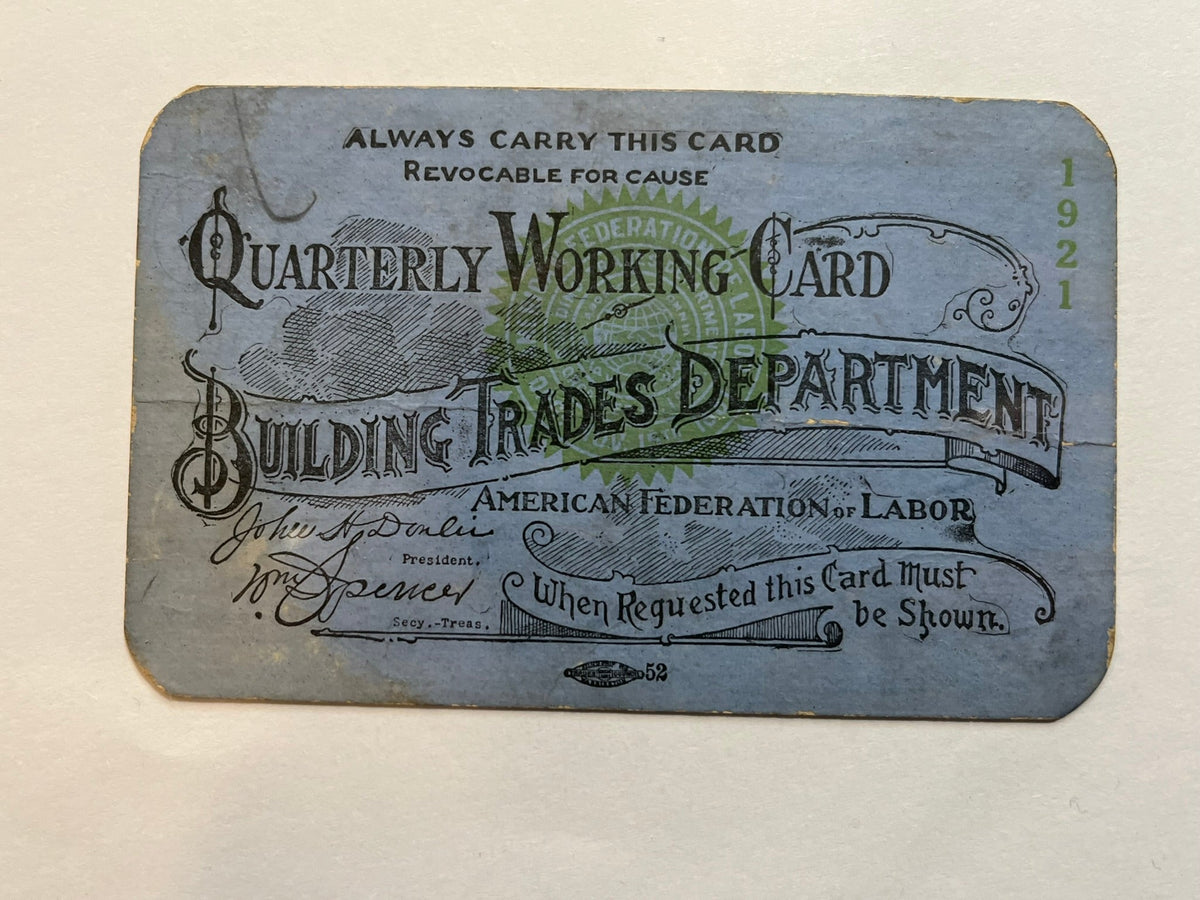 Quarterly Working Car. Building and Trade Department. American Federation of Labor.