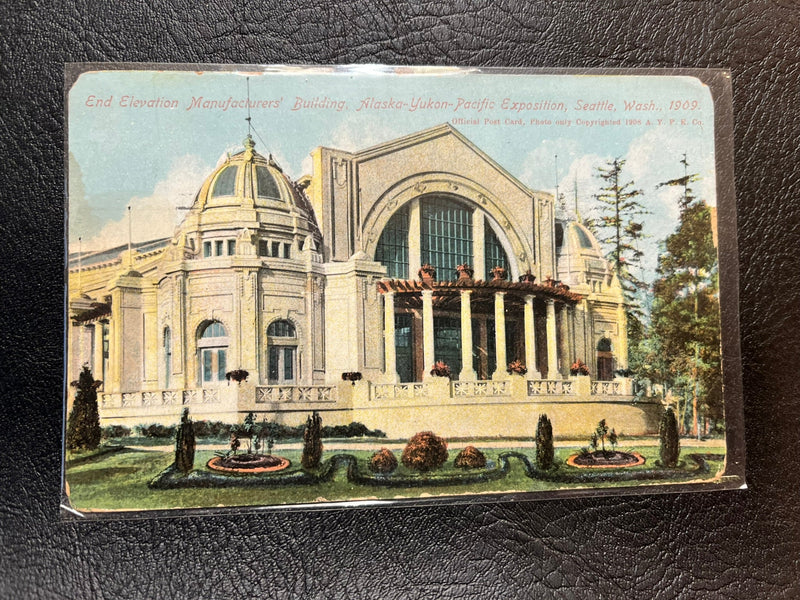Manufacturers Building = Alasa-Yukon Exposition - Seattle 1909