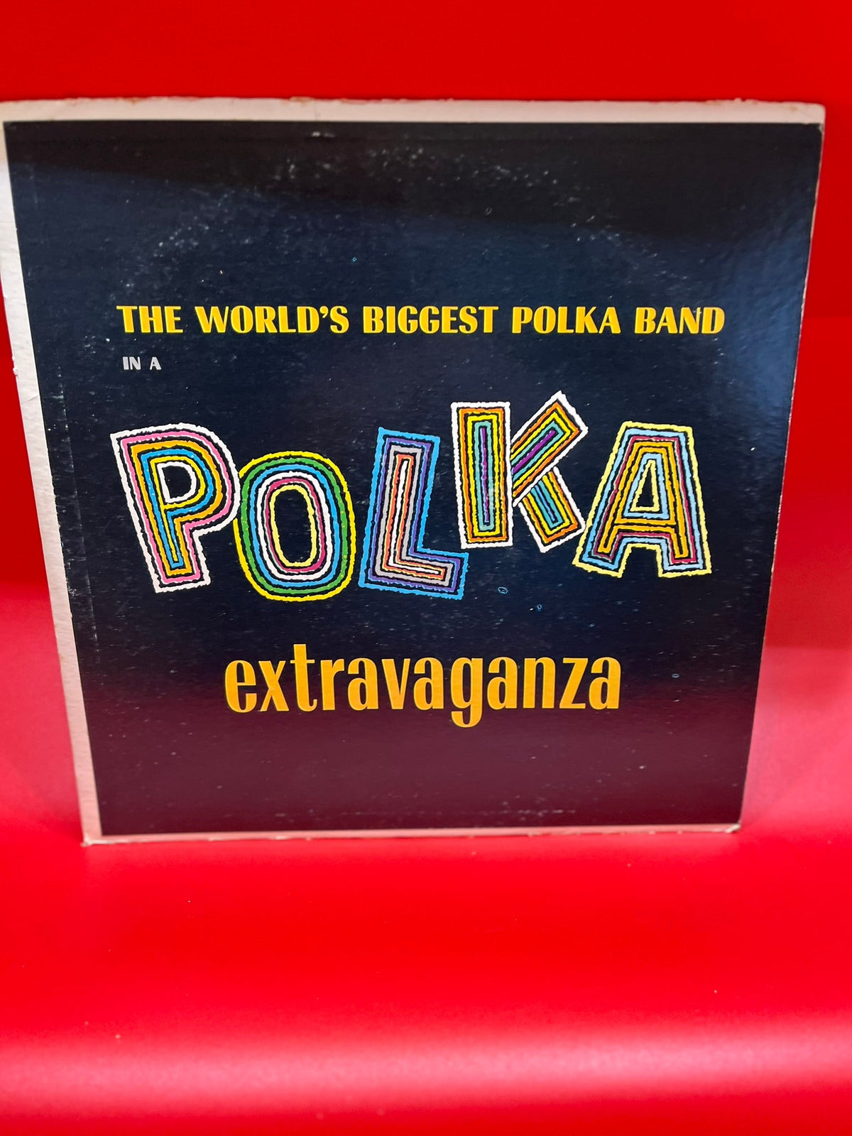 Palka Rama World's Biggest Polka Band In A Polkarama Extravaganza – History Bound