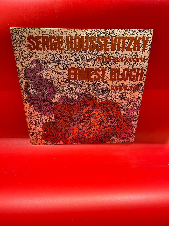 Serge Koussevitzky : Concerto for Double Bass and Orchestra / Ernest Bloch - Sinfonia Breve