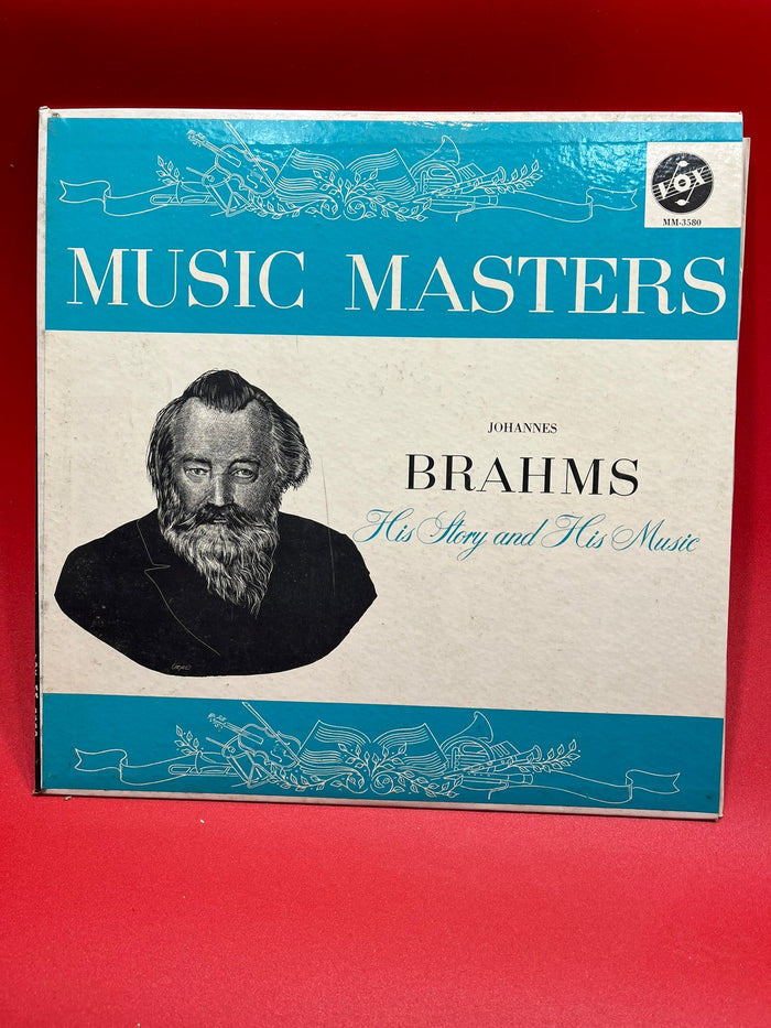 Johannes Brahms -His Story and His Music