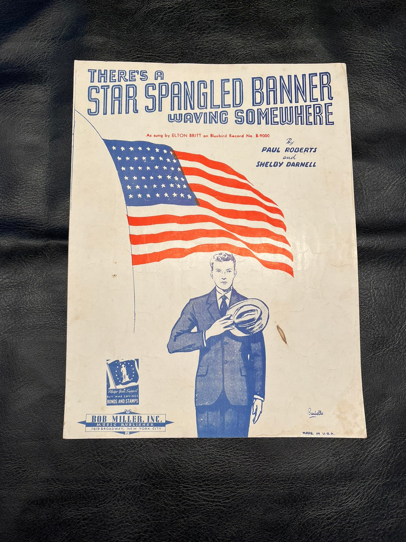 There's A Star Spangled Banner Waving Somewhere