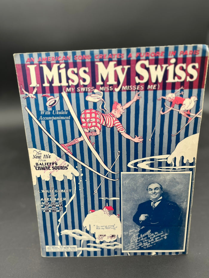 I Miss My Swiss (My Swiss Miss Misses Me)