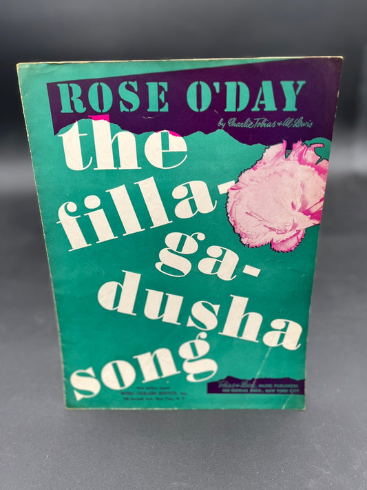 Rose O'Day (The Filla-Ga-Rusha Song"