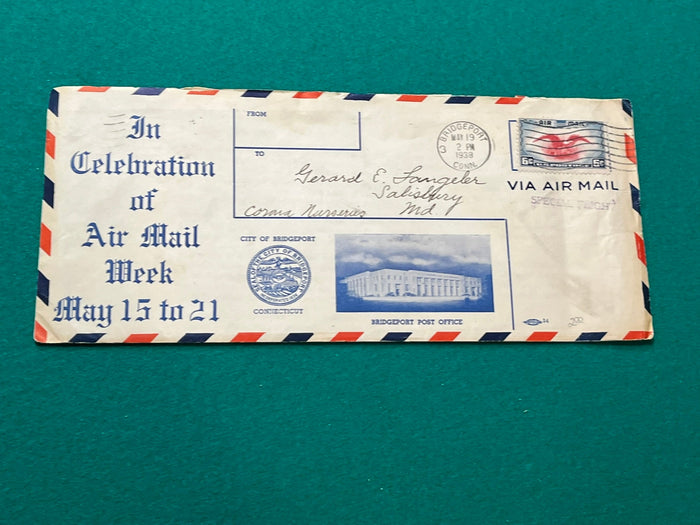 National Air Mail Week 1938  Bridgeport Conn. Cachet